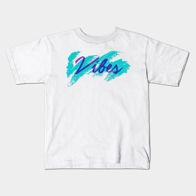 Vibez Kids T-Shirt by lolosenese